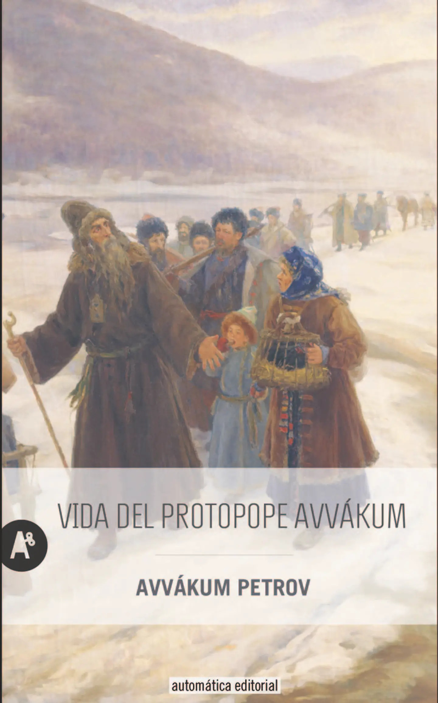 VIDA DEL PROPOTE AVVAKUM 1