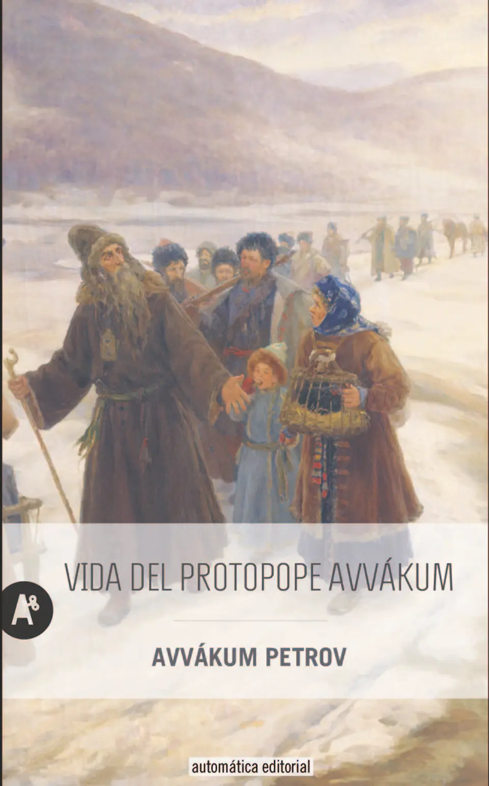 VIDA DEL PROPOTE AVVAKUM 1