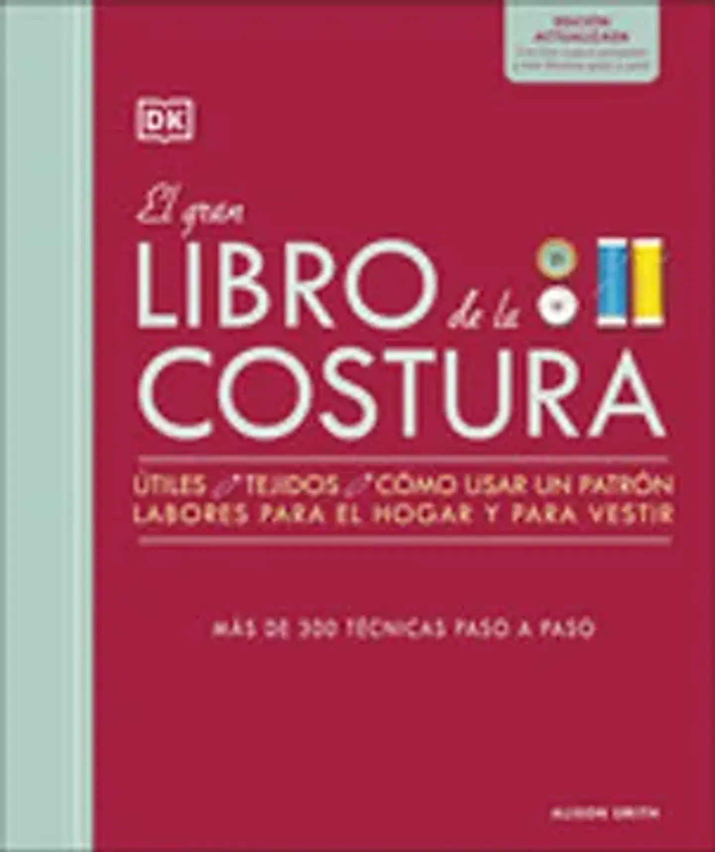 EL GRAN LIBRO DE LA COSTURA 1