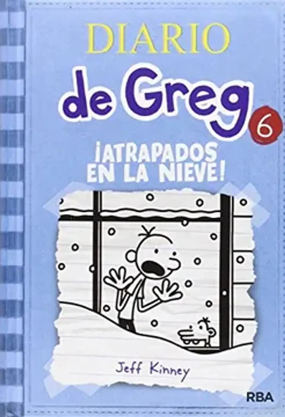 DIARIO DE GREG 6. ATRAPADOS EN LA NIEVE 1