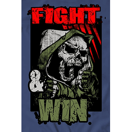 Fight and Win