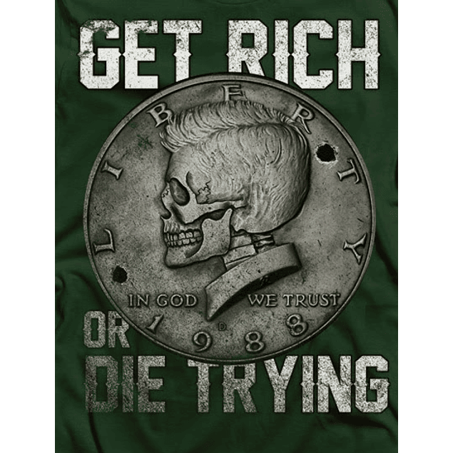 Get Rich Trying