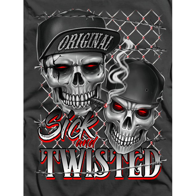 Sick and Twisted