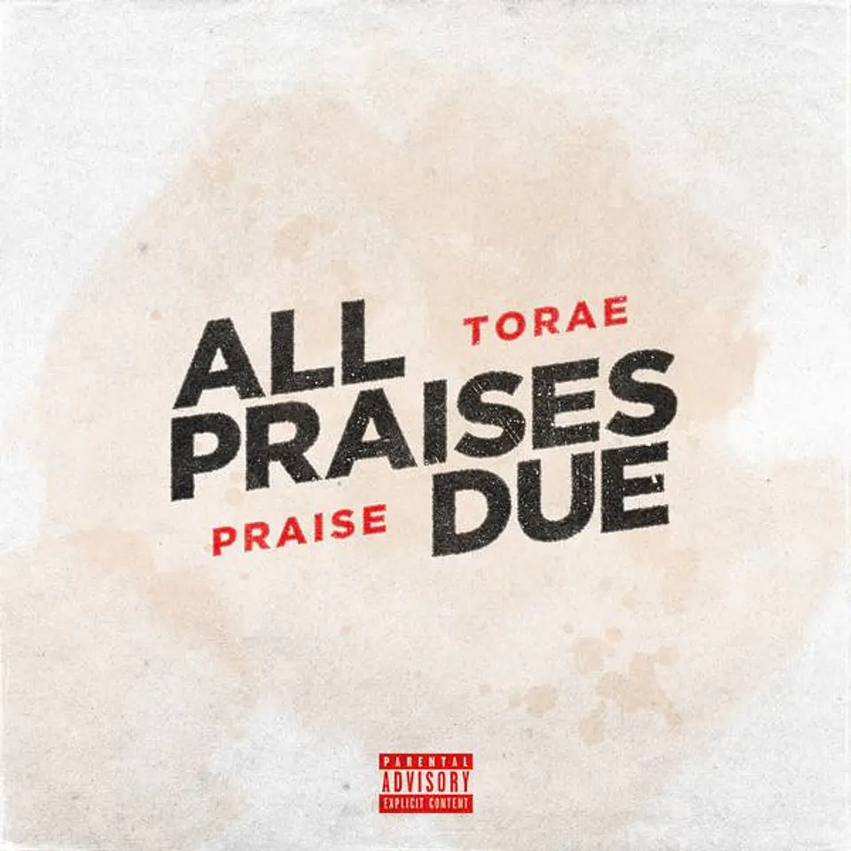 Torae & Praise – All Praises Due | LP | Internal Affairs Entertainment 1