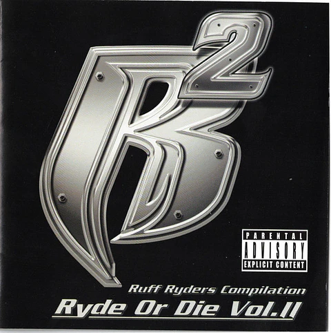 Ruff Ryders – Ryde or Die Vol. II CD