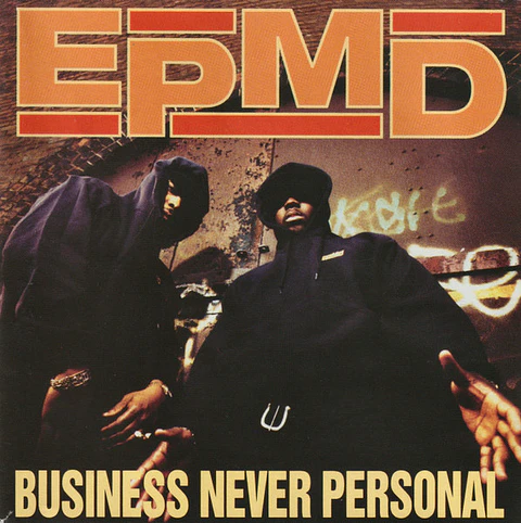 EPMD – Business Never Personal CD