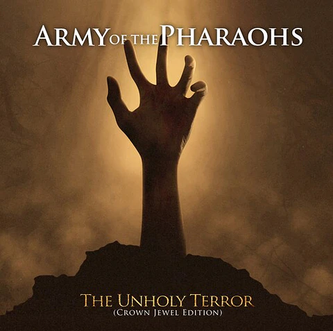 Army of the Pharaohs – The Unholy Terror LP