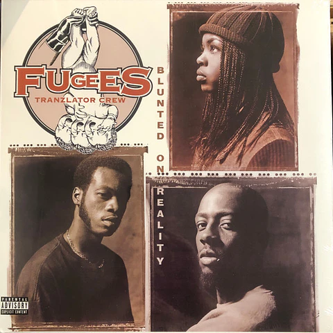 Fugees (Tranzlator Crew) | Blunted On Reality | LP | 2026