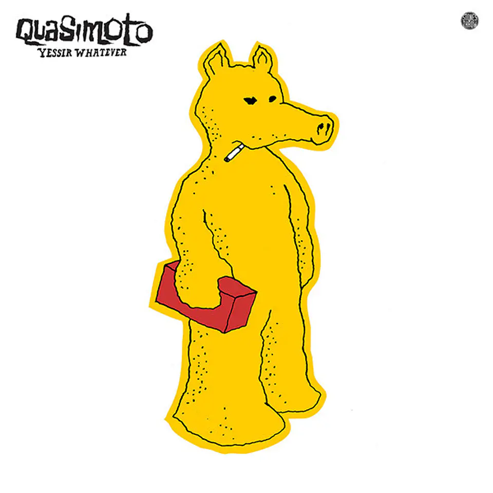 Quasimoto | Yessir Whatever | LP | 2018 1