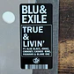 Blu & Exile | True & Livin' | 12