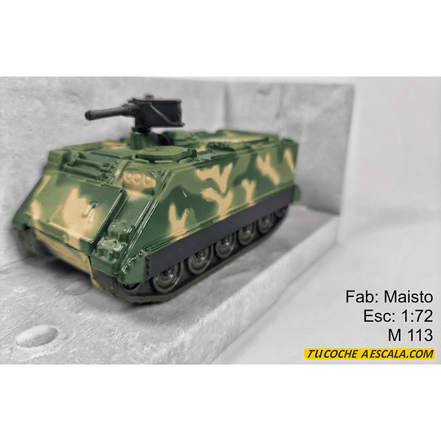 VEHICULO BLINDADO M113 , ESCALA 1/72 Marca MAISTO