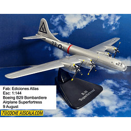 Boeing B29 Bombardiere Airplane Superfortress 9 August, Ediciones Atlas, Escala 1-144