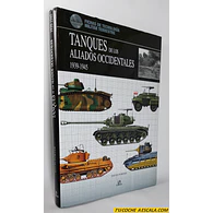 Tanques de los Aliados Occidentales 2939-1945, David Porter, Libsa