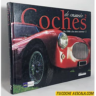 Coches de ensueño 2  de 1900 a los años cuarenta, CEAC