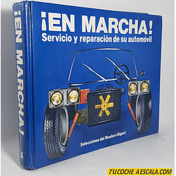 ¡En Marcha! Servicio y reparación de su automóvil, Selecciones del Reader's Digest