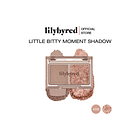 Little Bitty Moment Shadow 08 Loving Moment - Lily By Red 1