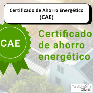 Certificados de Ahorro Energético (CAE´s)
