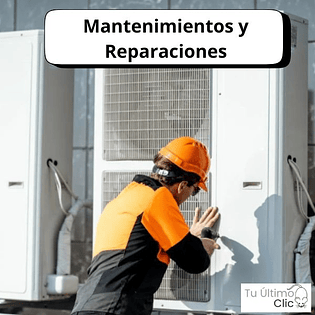 Mantenimiento y Reparaciones