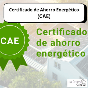 Certificados de Ahorro Energético (CAE)