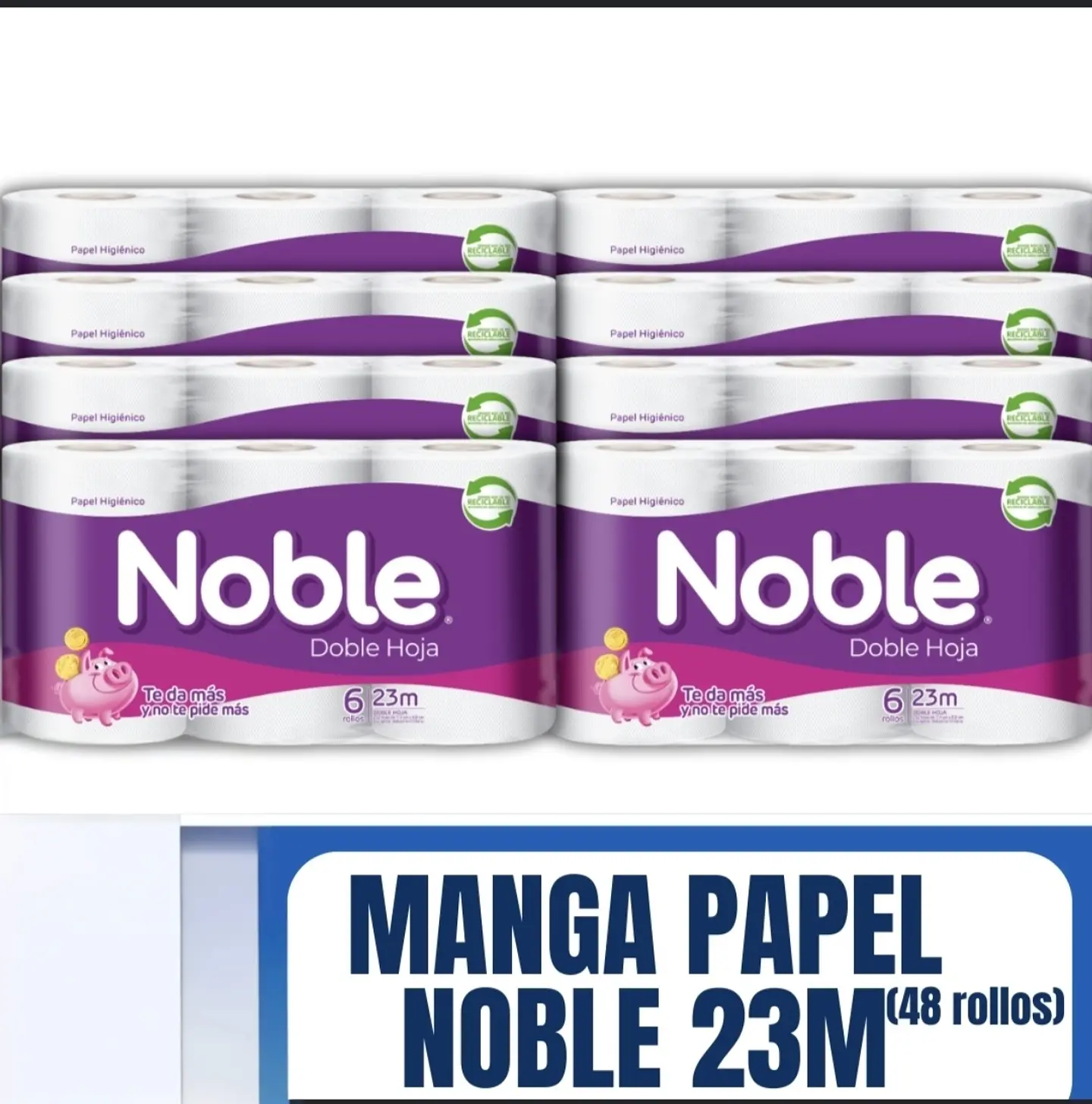 Manga Papel Higiénico Doble Hoja Noble 6 x 23m 48 Rollos 1