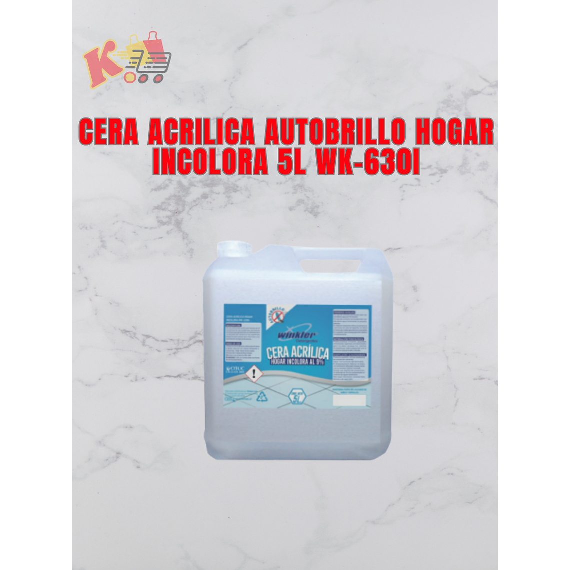 TK - 000013 - Cera Acrílica auto brillo hogar incolora (9%) ENV.5L Winkler 1