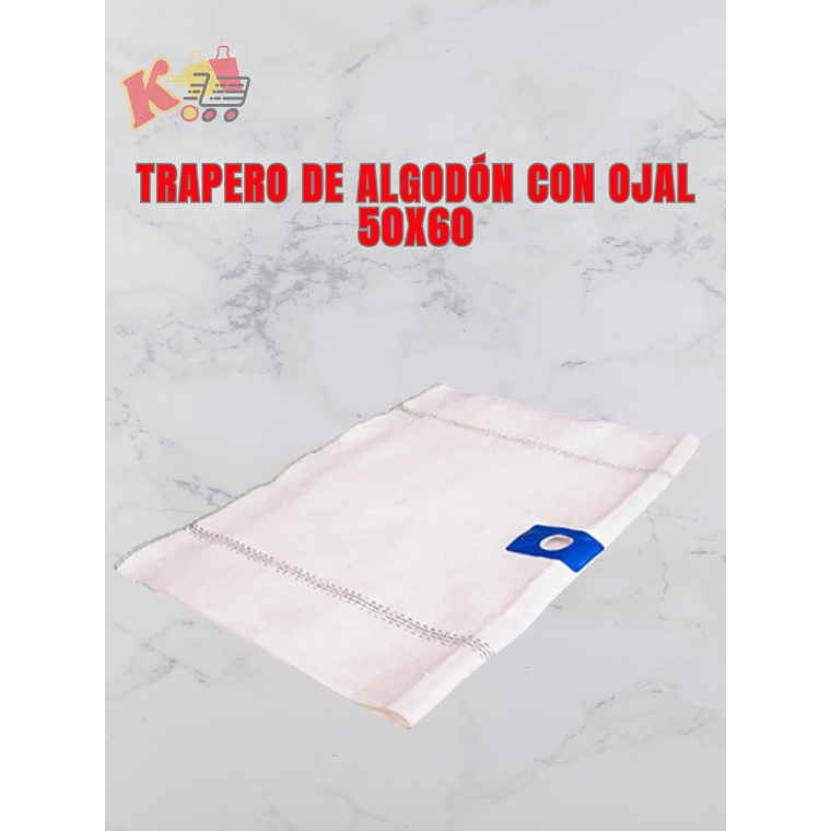 TK - 000083 Trapero de Algodón con Ojal 50x60 1