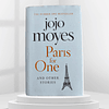 Paris for One (and other stories) | Jojo Moyes 1