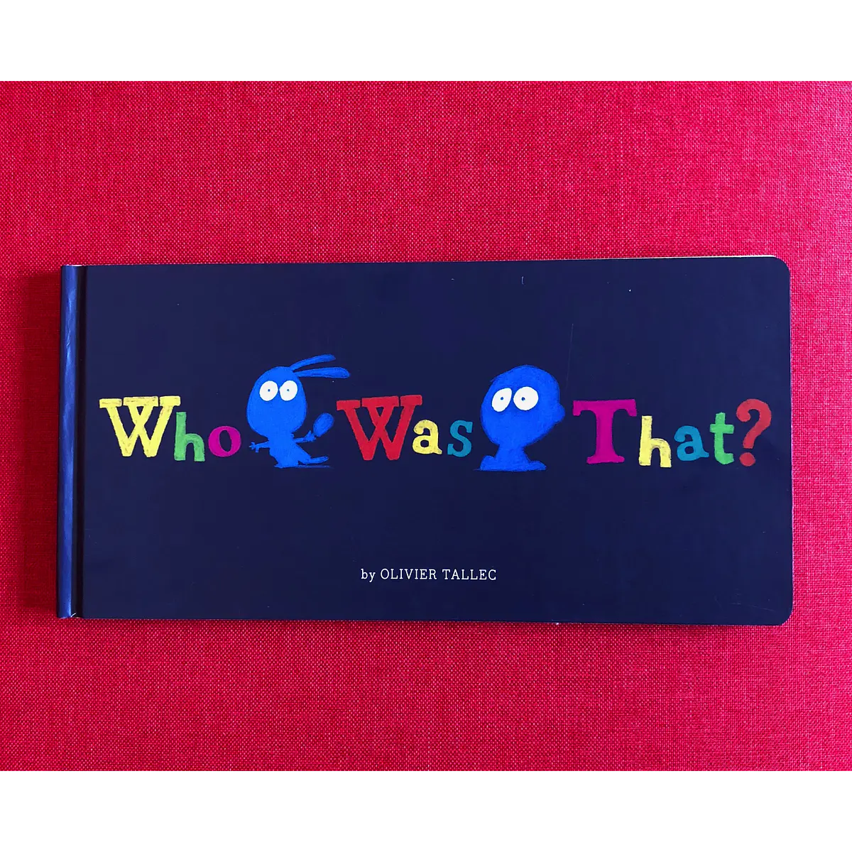 Who Was That?