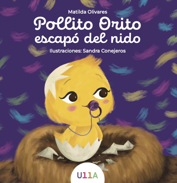 Pollito Orito escapó del nido