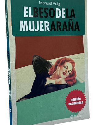 EL BESO DE LA MUJER ARAÑA - MANUEL PUIG