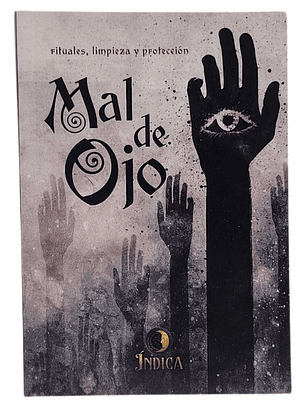 MAL DE OJO - ÍNDICA