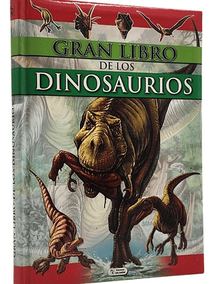 GRAN LIBRO DE LOS DINOSAURIOS