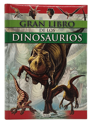 GRAN LIBRO DE LOS DINOSAURIOS