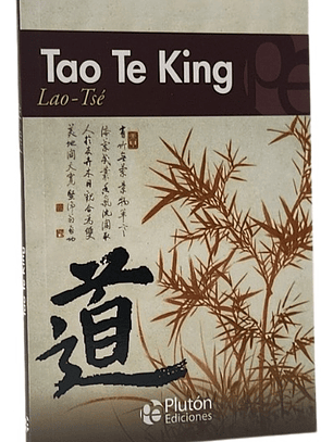 TAO TE KING - LAO-TSÉ