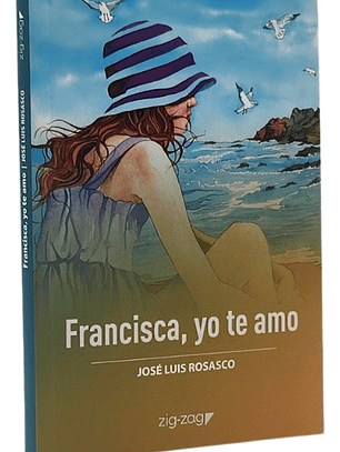 FRANCISCA , YO TE AMO - JOSÉ LUIS ROSASCO