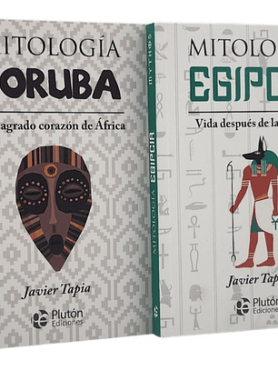 MITOLOGÍA YORUBA + MITOLOGÍA EGIPCIA - JAVIER TAPIA