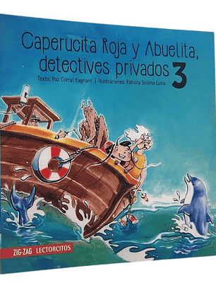 CAPERUCITA ROJA Y ABUELITA, DETECTIVE PRIVADOS 3