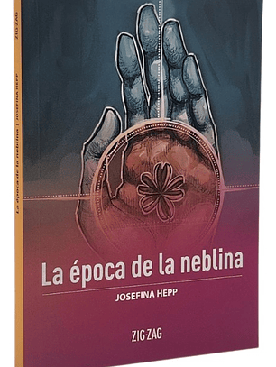 LA ÉPOCA DE NEBLINA - JOSEFINA HEPP
