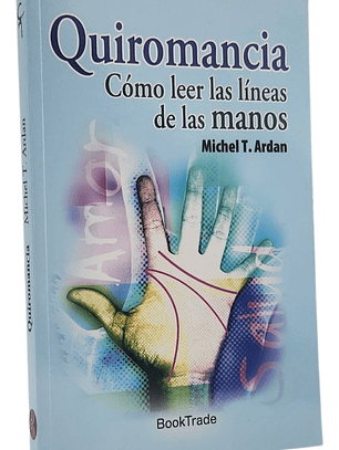 QUIROMANCIA - MICHEL T. ARDAN