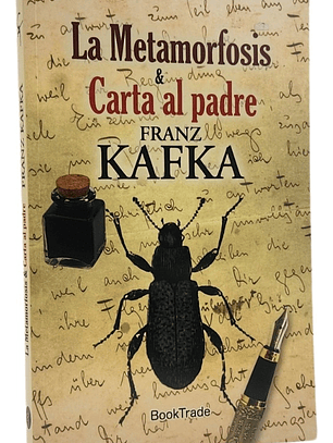 LA METAMORFOSIS & CARTA AL PADRE - FRANZ KAFKA
