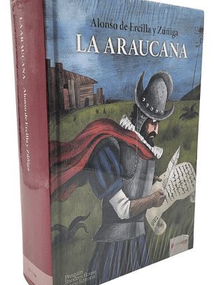 LA ARAUCANA - ALONSO DE ERCILLA Y ZUÑIGA