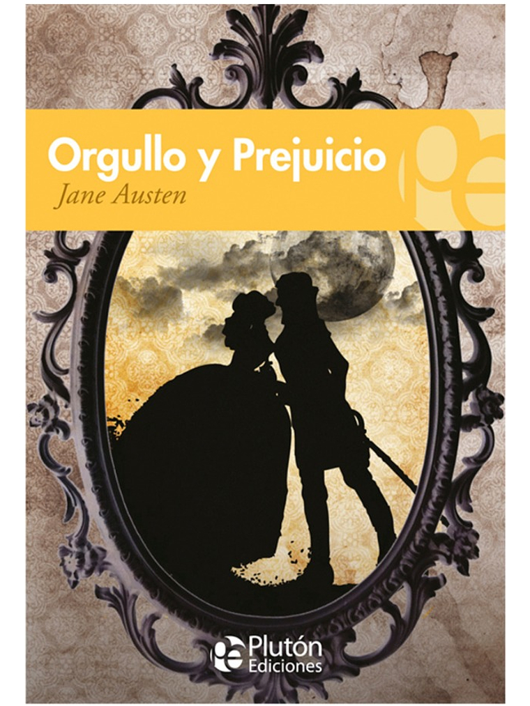 ORGULLO Y PREJUICIO - JANE AUSTEN 1