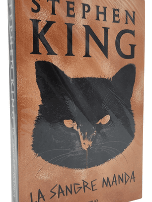 LA SANGRE MANDA - STEPHEN KING