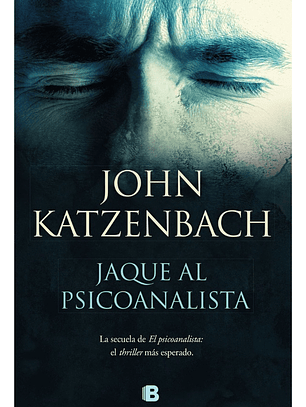 Jaque al Psicoanalista - John Katzenbach