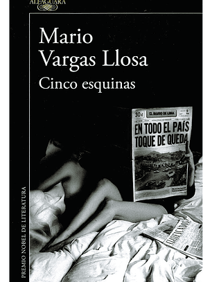 Cinco Esquinas - Mario Vargas Llosa