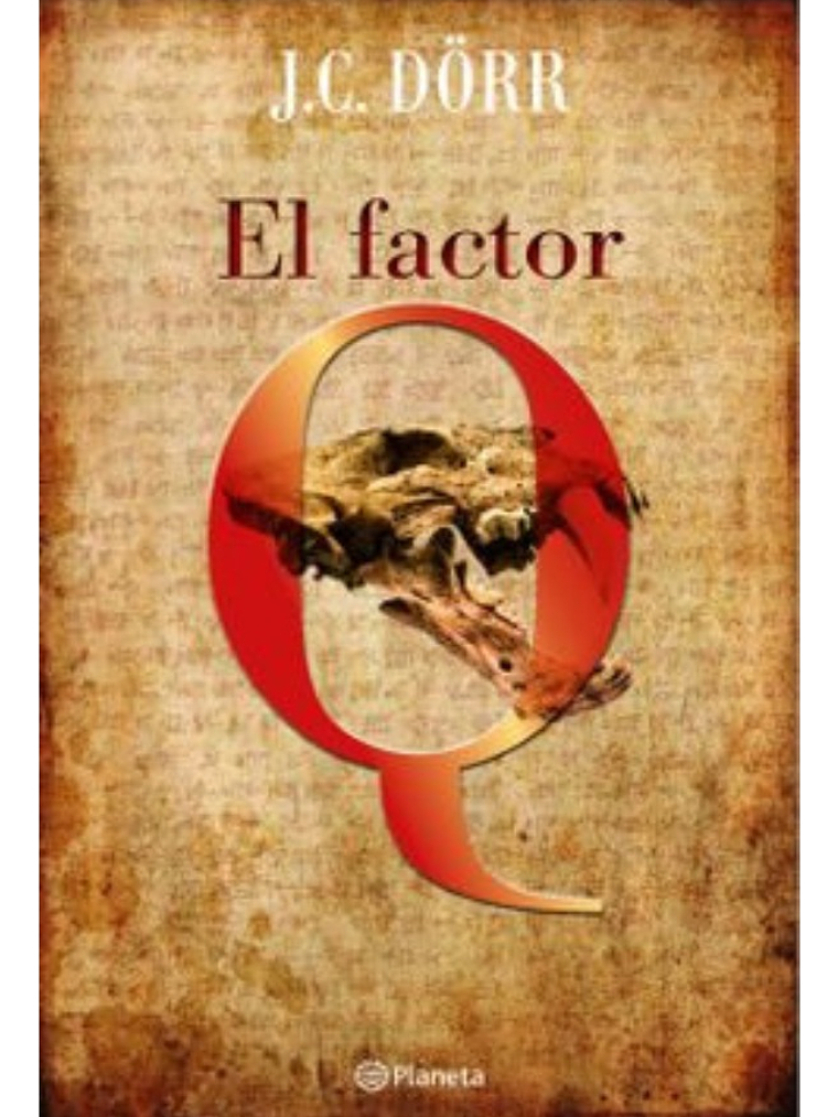 El Factor Q - Juan Carlos Dorr 1