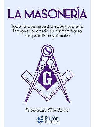 LA MASONERÍA - FRANCESC CARDONA