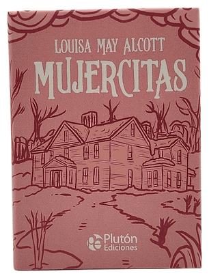 MUJERCITAS - LOUISA MAY ALCOTT