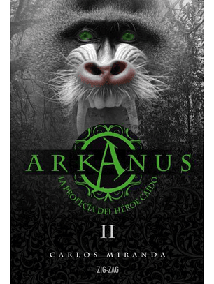 ARKANUS 2 - LA PROFECÍA DEL HÉROE CAÍDO