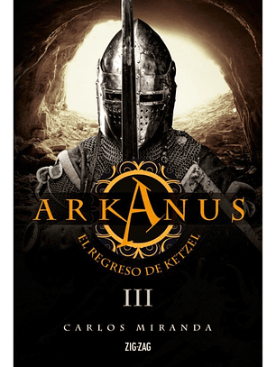 ARKANUS 3 - EL REGRESO DE KETZEL